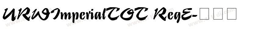 URWImperialTOT RegE字体转换